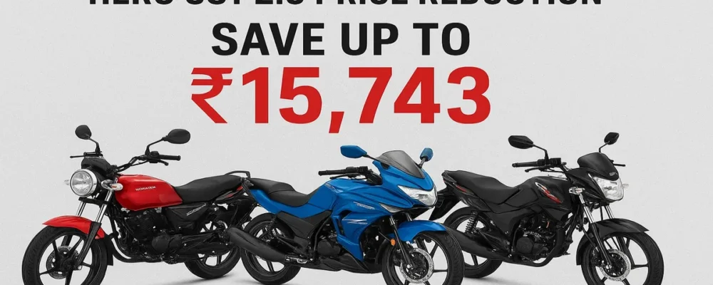 Hero GST 2.0 price reduction – Splendor+, Karizma, Xtreme with savings up to ₹15,743