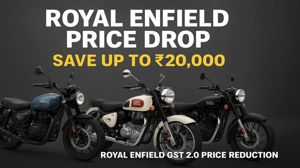 Royal Enfield GST 2.0 price reduction – Hunter 350, Classic 350, and Bullet 350 bikes with price drop offer up to ₹20,000.