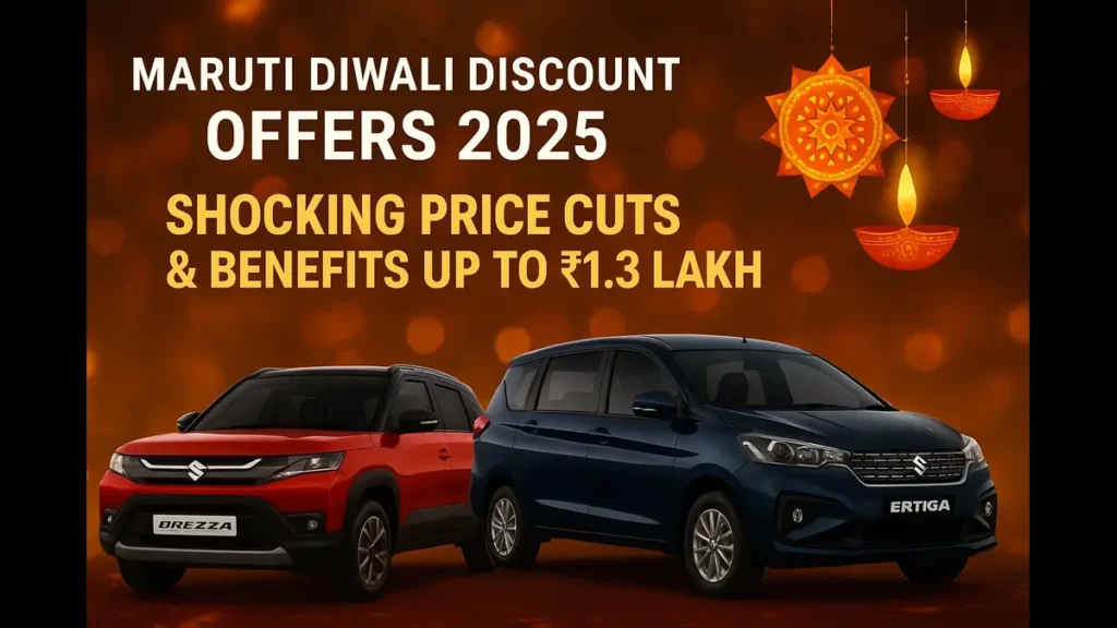 Maruti Diwali Discount Offers 2025: Shocking Price Cuts & Benefits Up to ₹1.3 Lakh This Festive Season!